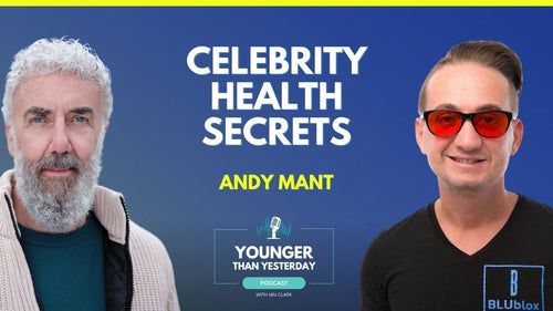 EP 006: Andy Mant: The Best-Kept Wellness Technologies Used Daily By The Healthiest & Wealthiest Celebrities